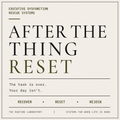 After-The-Thing Reset