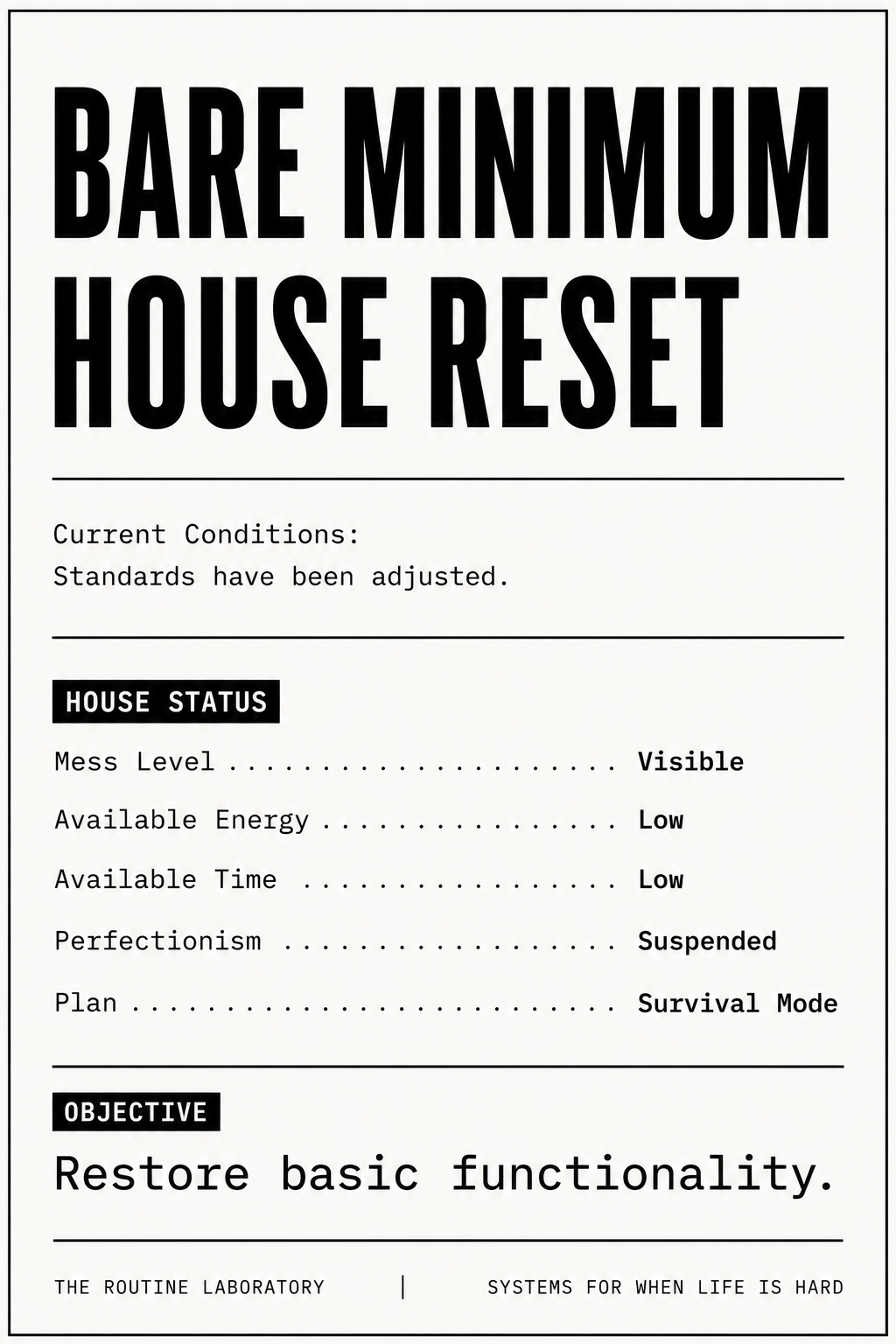 Bare Minimum House Reset
