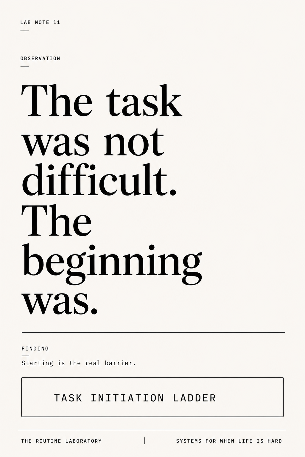 Task Initiation Ladder