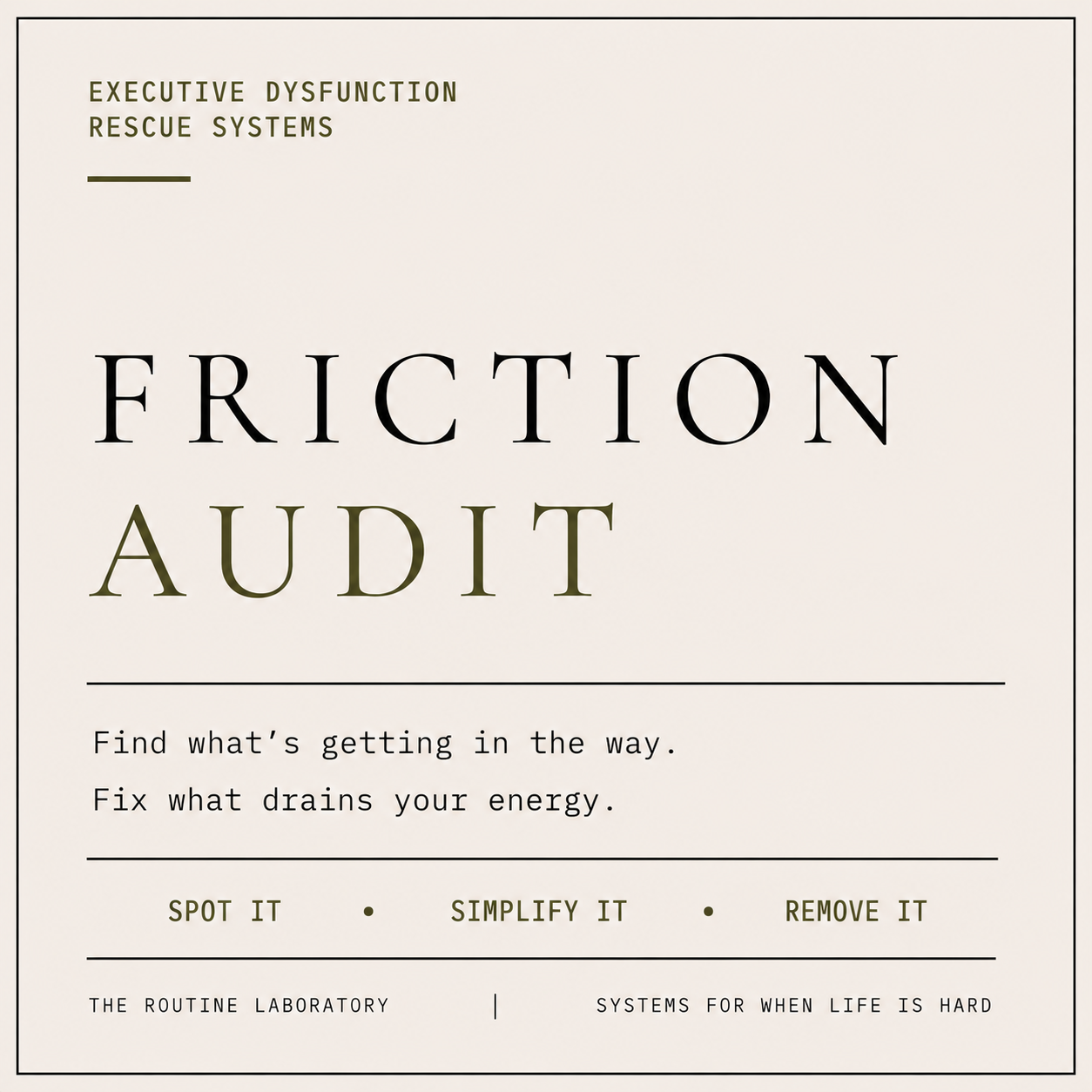 Friction Audit